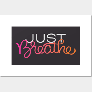 Just Breathe Posters and Art